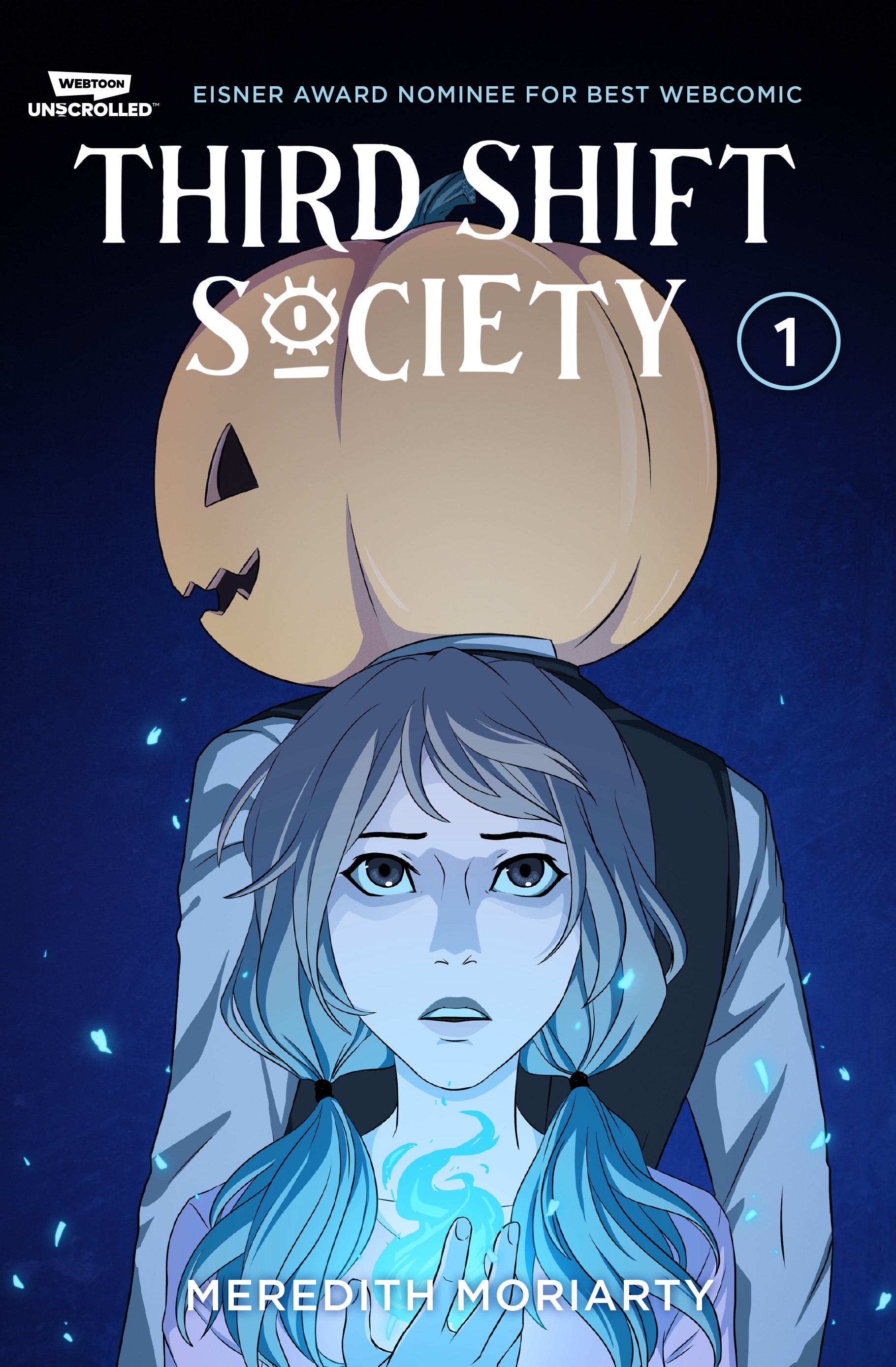 THIRD SHIFT SOCIETY ONE WEBTOON ENTERTAINMENT