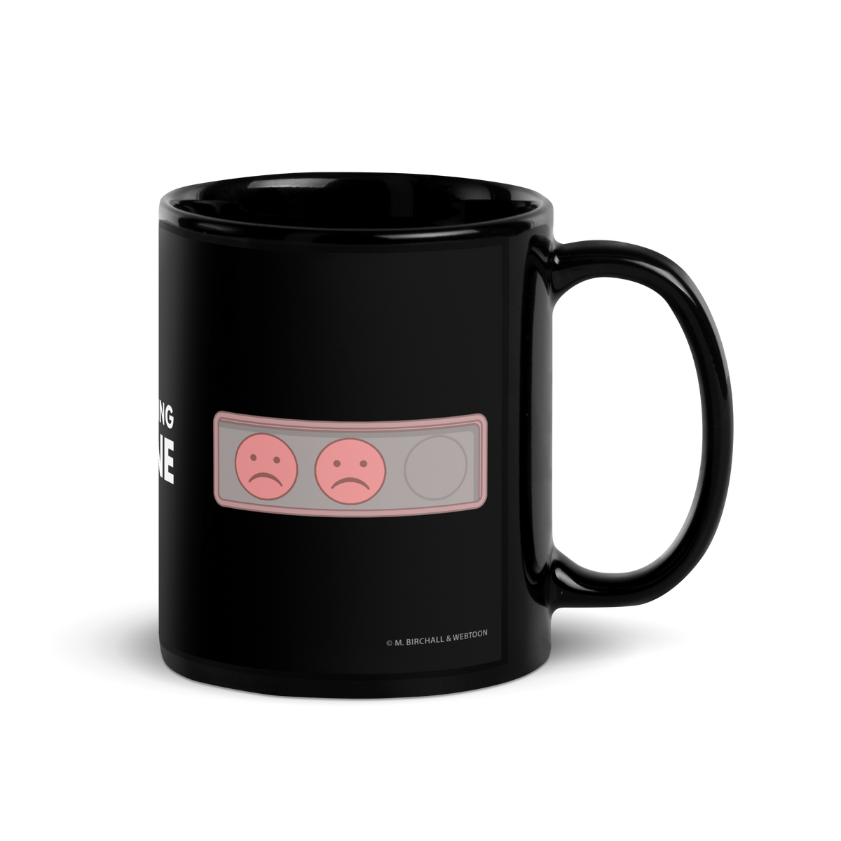 EVERYTHING IS FINE - STATUS BADGE GLOSSY MUG